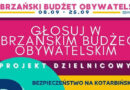  „Bezpieczeństwo na Kotarbińskim”